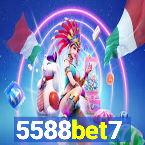 5588bet7