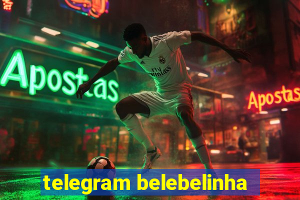 telegram belebelinha