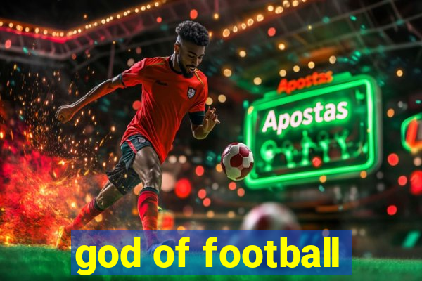 god of football