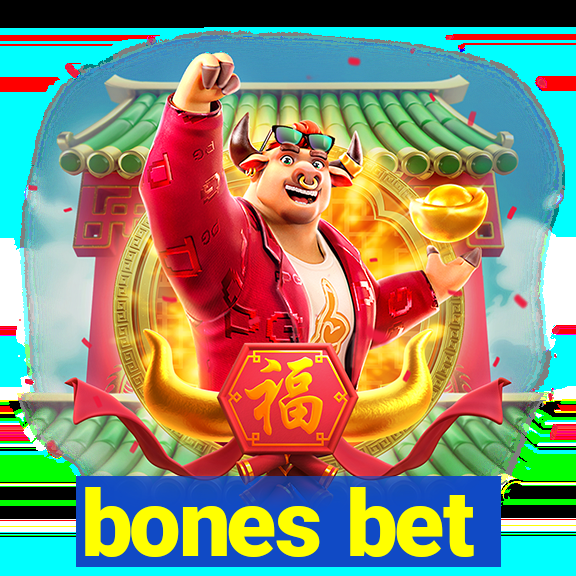 bones bet