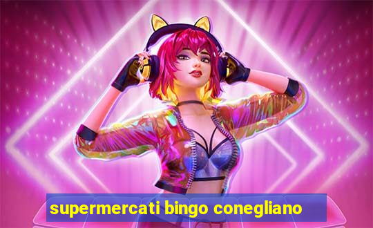 supermercati bingo conegliano