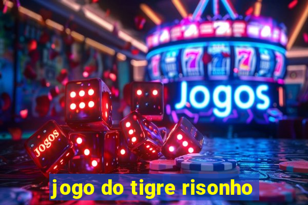 jogo do tigre risonho