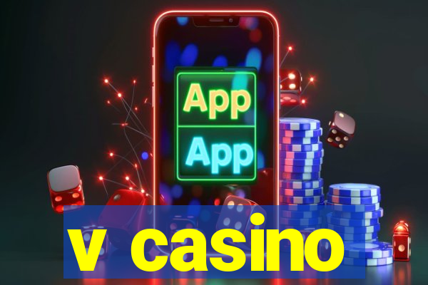 v casino