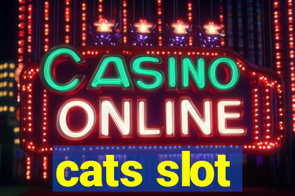 cats slot