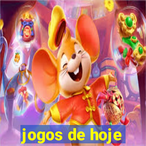 jogos de hoje