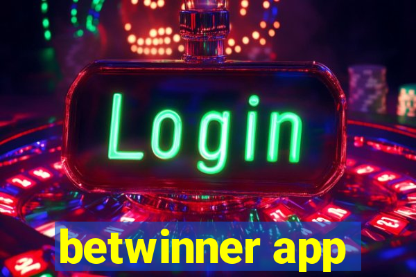 betwinner app