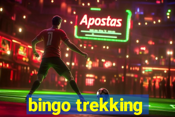 bingo trekking