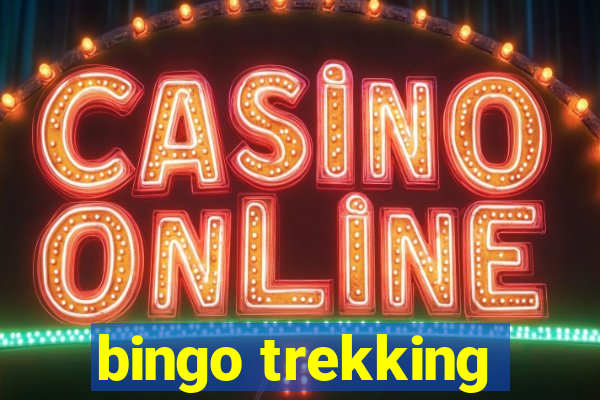 bingo trekking