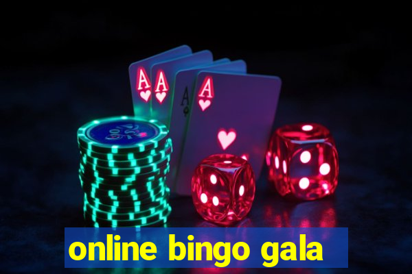 online bingo gala