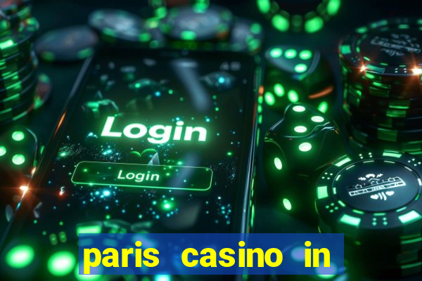 paris casino in las vegas