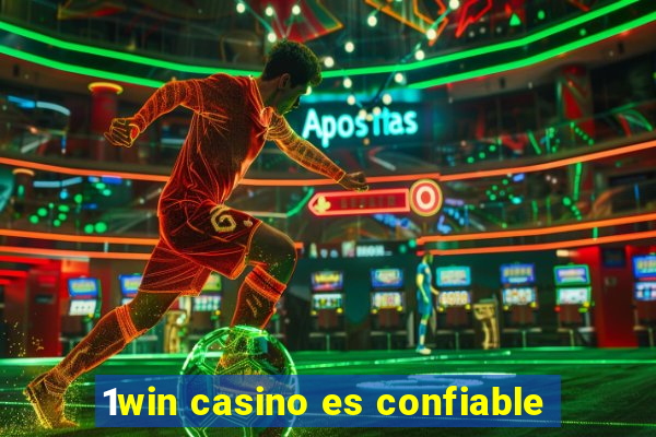 1win casino es confiable