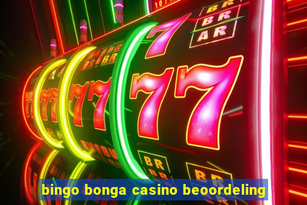 bingo bonga casino beoordeling