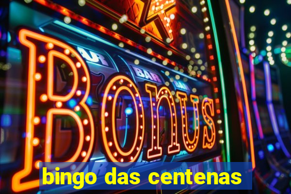 bingo das centenas