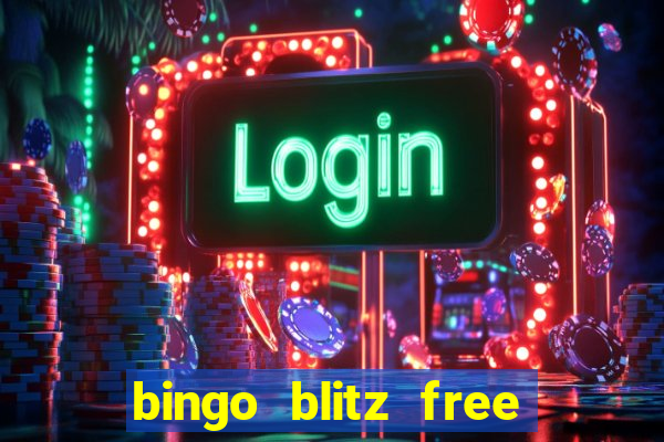 bingo blitz free credits gamehunter