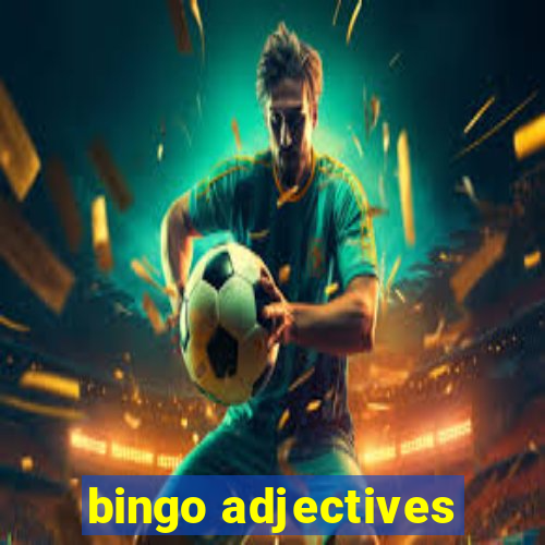 bingo adjectives