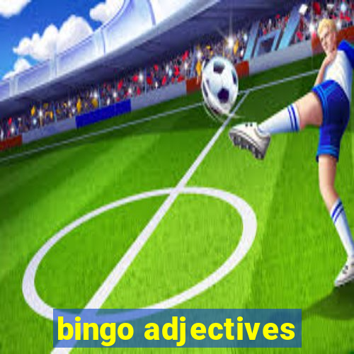 bingo adjectives