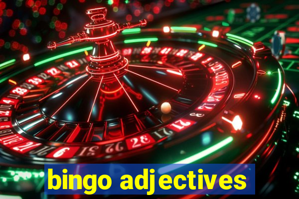 bingo adjectives