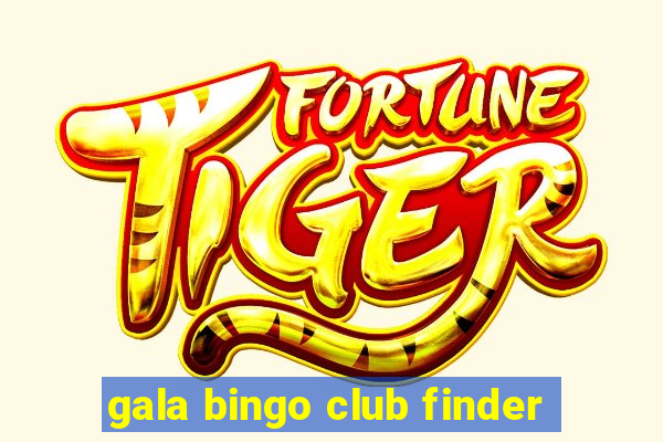 gala bingo club finder