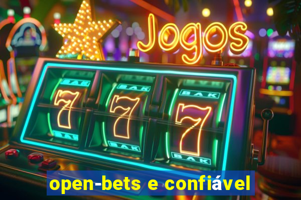 open-bets e confiável