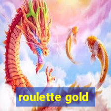 roulette gold