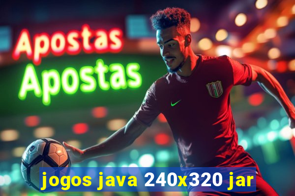 jogos java 240x320 jar