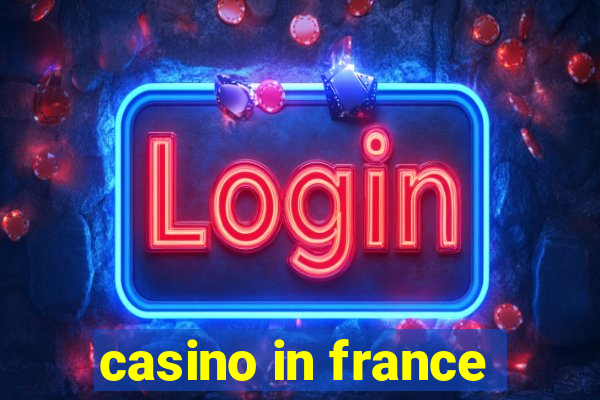 casino in france