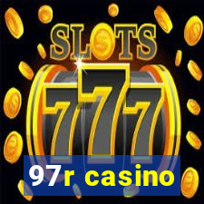 97r casino