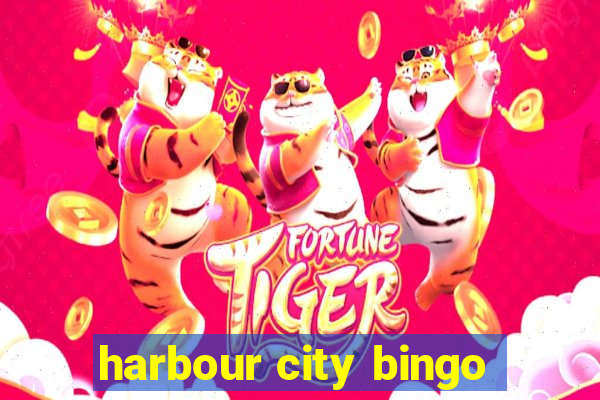 harbour city bingo