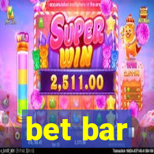 bet bar