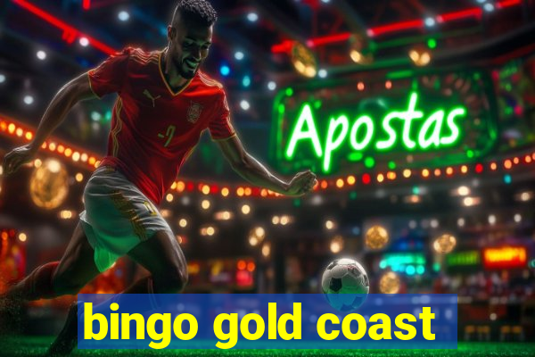 bingo gold coast