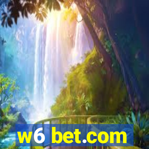 w6 bet.com