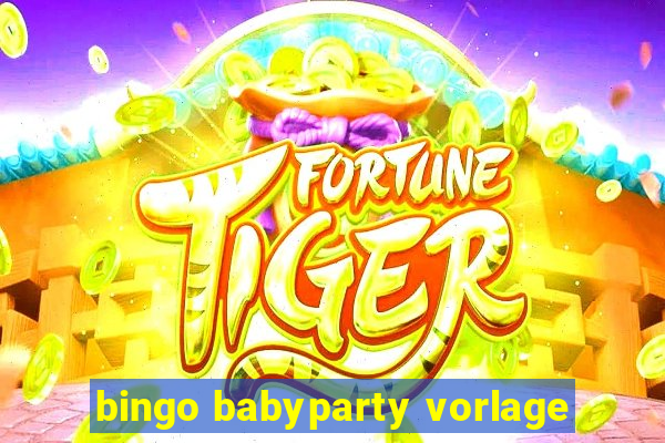 bingo babyparty vorlage