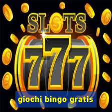 giochi bingo gratis