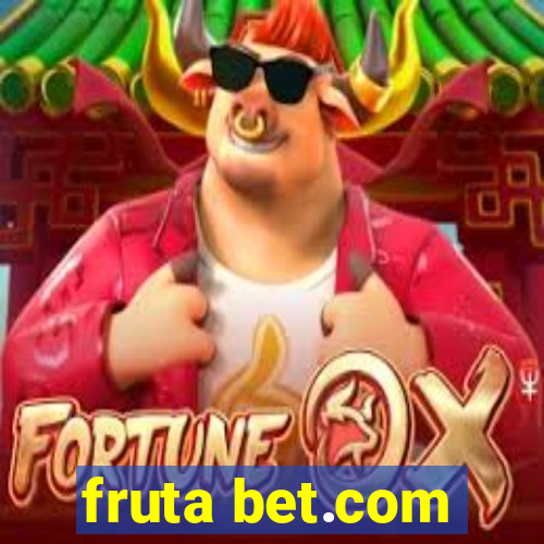 fruta bet.com