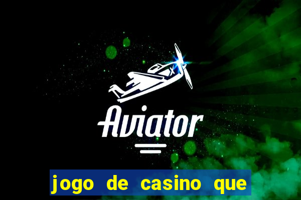 jogo de casino que mais paga