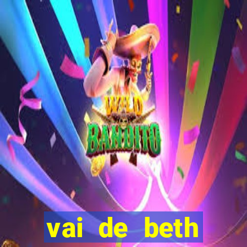 vai de beth gusttavo lima