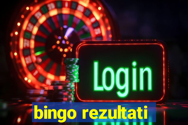 bingo rezultati