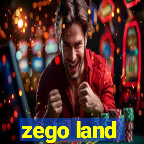 zego land