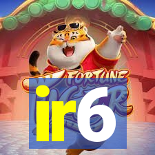 ir6