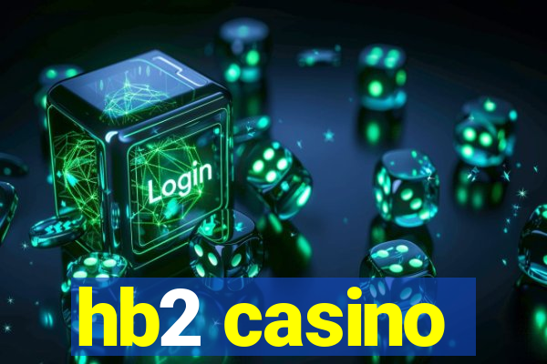 hb2 casino