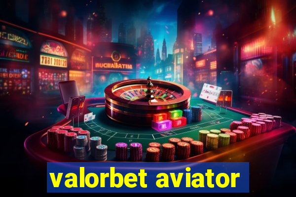 valorbet aviator