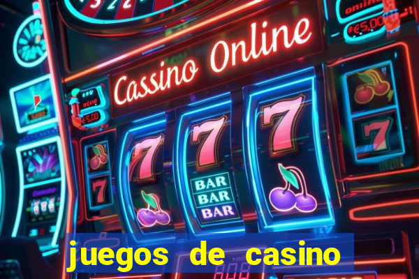 juegos de casino gratis tragamonedas 777