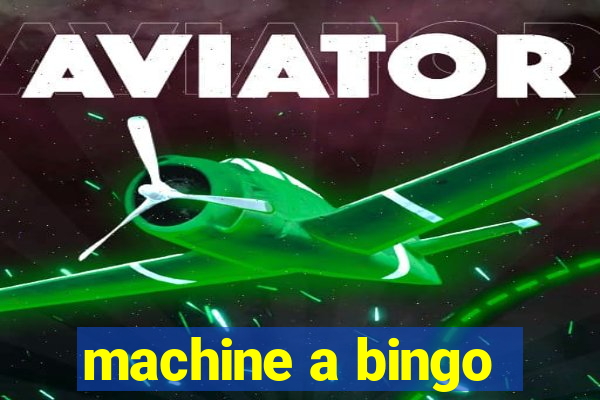 machine a bingo