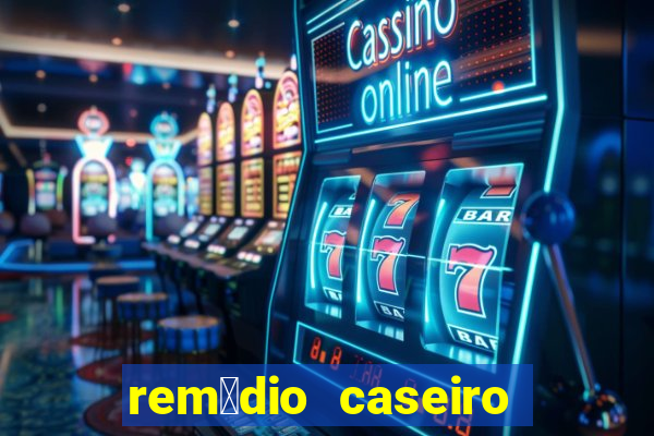 rem茅dio caseiro pra diabetes