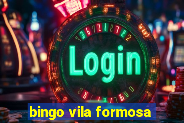 bingo vila formosa