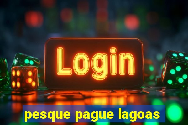 pesque pague lagoas