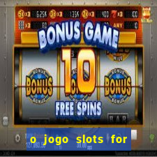 o jogo slots for bingo paga mesmo