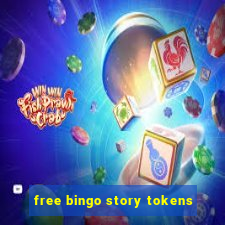 free bingo story tokens