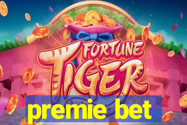 premie bet