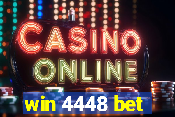 win 4448 bet